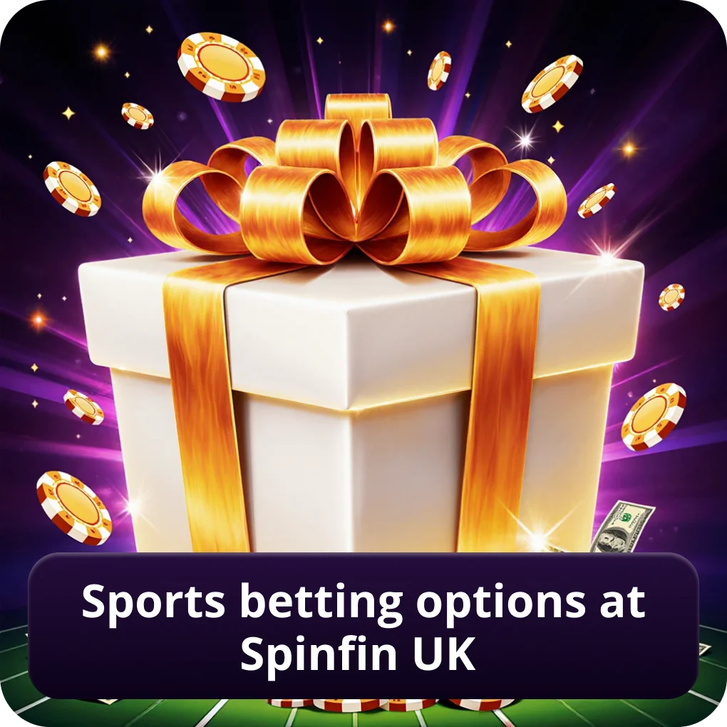 Sports Betting Options at Spinfin UK available Sports Betting Options at Spinfin UK